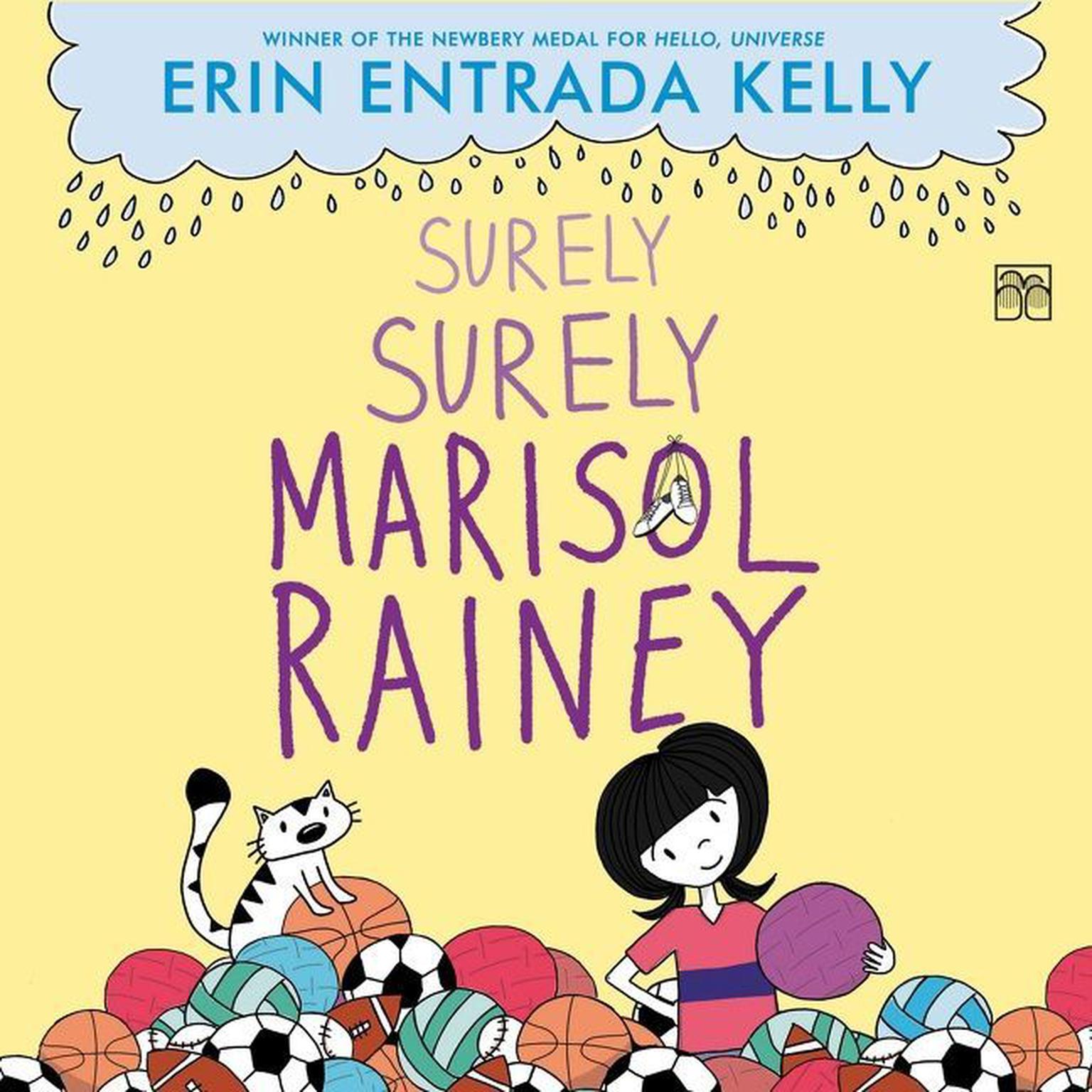 Surely Surely Marisol Rainey Audiobook, by Erin Entrada Kelly