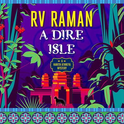 A Dire Isle: Harith Athreya Book 2 Audiobook, by RV Raman
