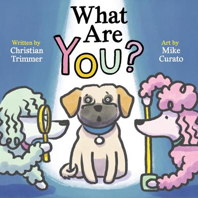 What Are You? Audiobook, by Christian Trimmer