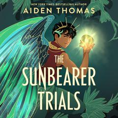 The Sunbearer Trials Audiobook, by Aiden Thomas