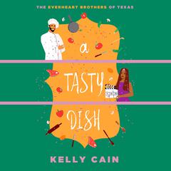 A Tasty Dish Audiobook, by Kelly Cain