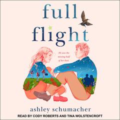 Full Flight Audiobook, by Ashley Schumacher