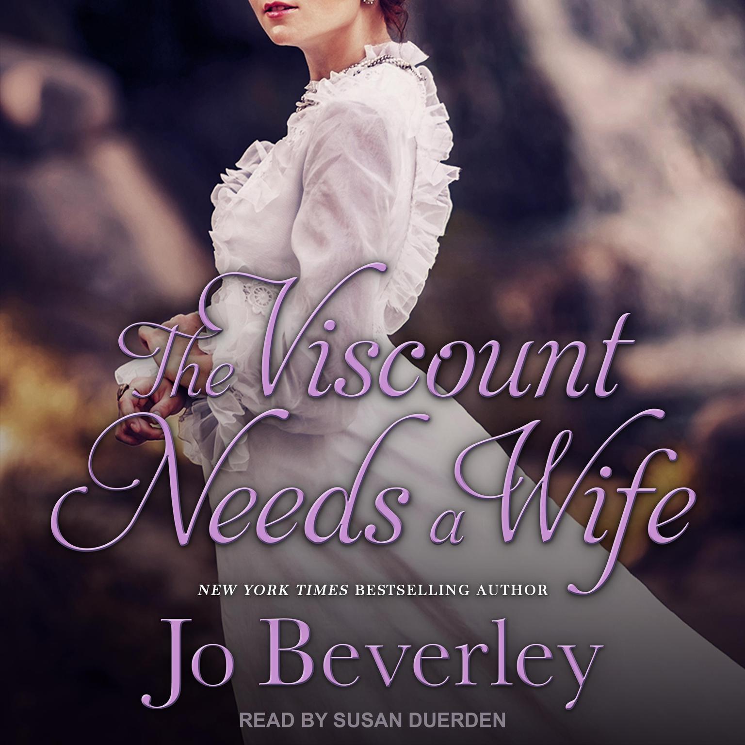 The Viscount Needs a Wife Audiobook, by Jo Beverley