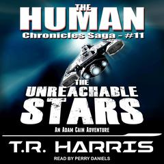 The Unreachable Stars Audiobook, by T. R. Harris
