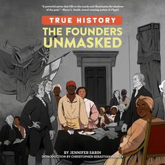 The Founders Unmasked Audiobook, by Jennifer Sabin