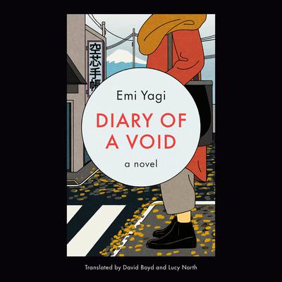 Diary of a Void: A Novel Audiobook, by Emi Yagi