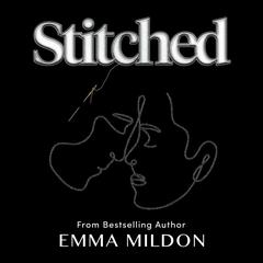 Stitched Audiobook, by Emma Mildon
