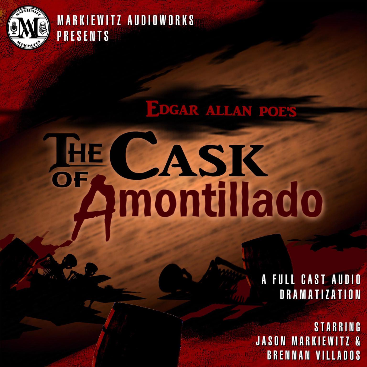 Edgar Allan Poes: The Cask of Amontillado Audiobook, by Edgar Allan Poe