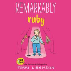 Remarkably Ruby Audiobook, by Terri Libenson
