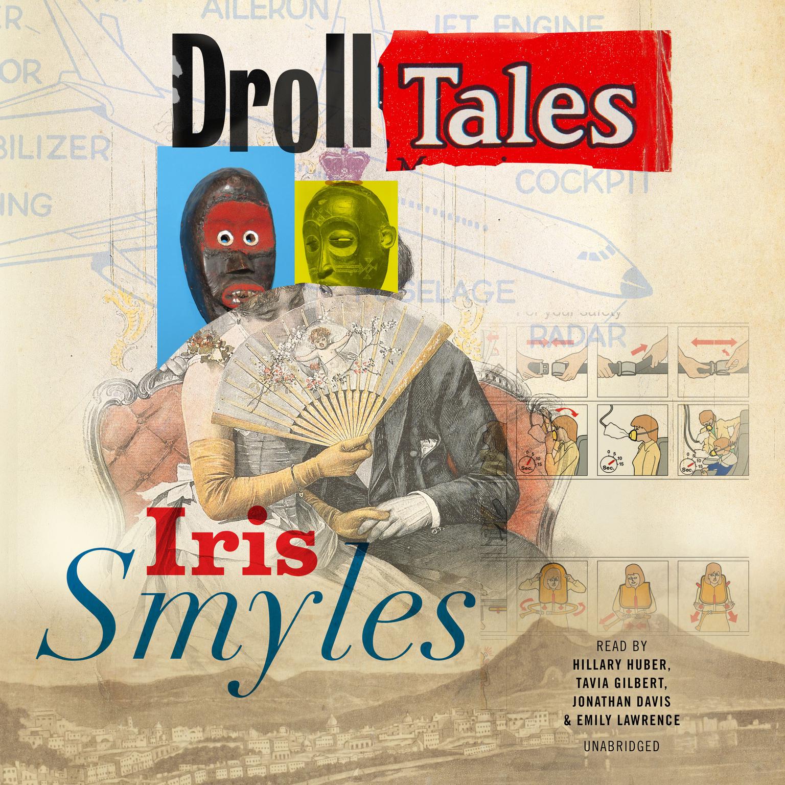 Droll Tales Audiobook, by Iris Smyles