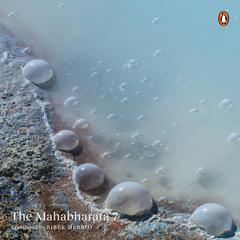 Mahabharata Vol 7 Audiobook, by Bibek Debroy