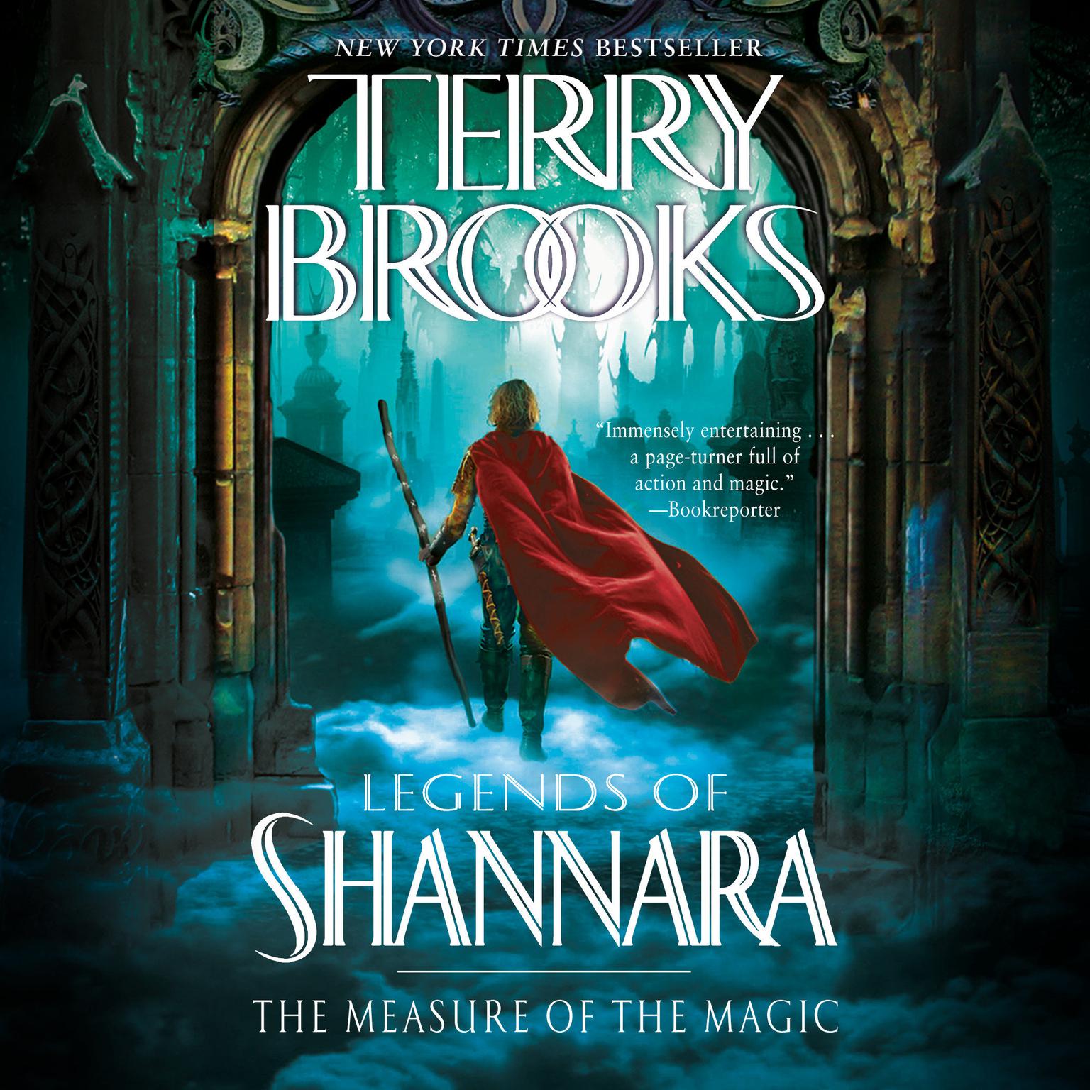The Measure of the Magic: Legends of Shannara Audiobook, by Terry Brooks