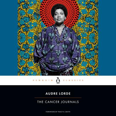 The Cancer Journals Audiobook, by Audre Lorde