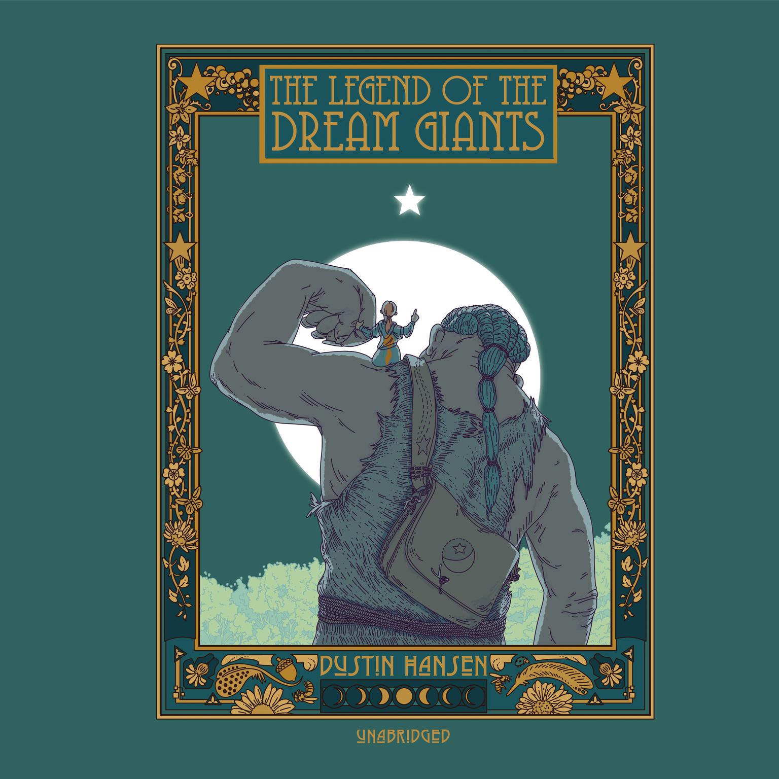 The Legend of the Dream Giants Audiobook, by Dustin Hansen