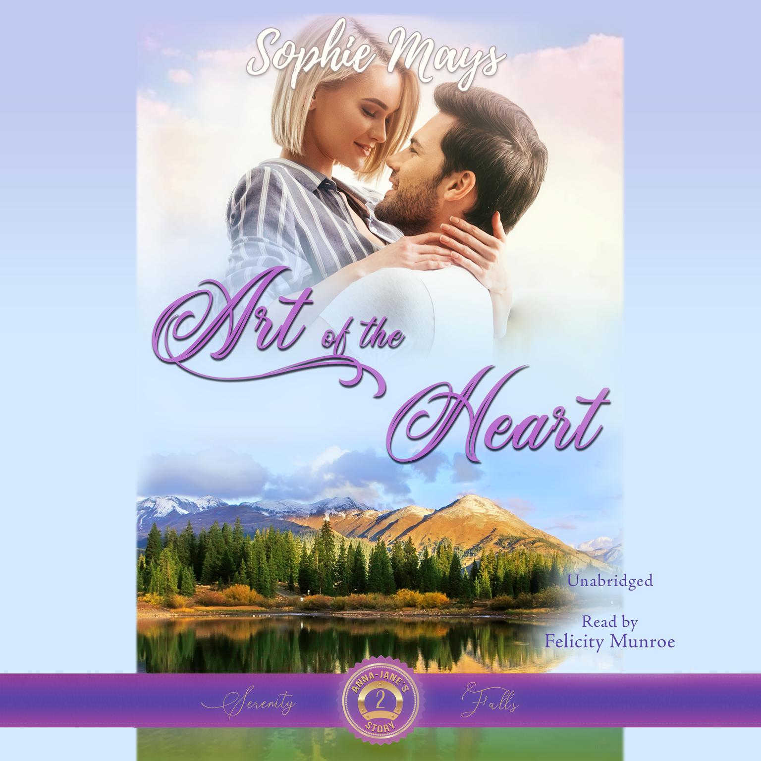 Art of the Heart Audiobook, by Sophie Mays