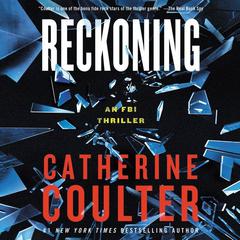 Reckoning: An FBI Thriller Audiobook, by Catherine Coulter