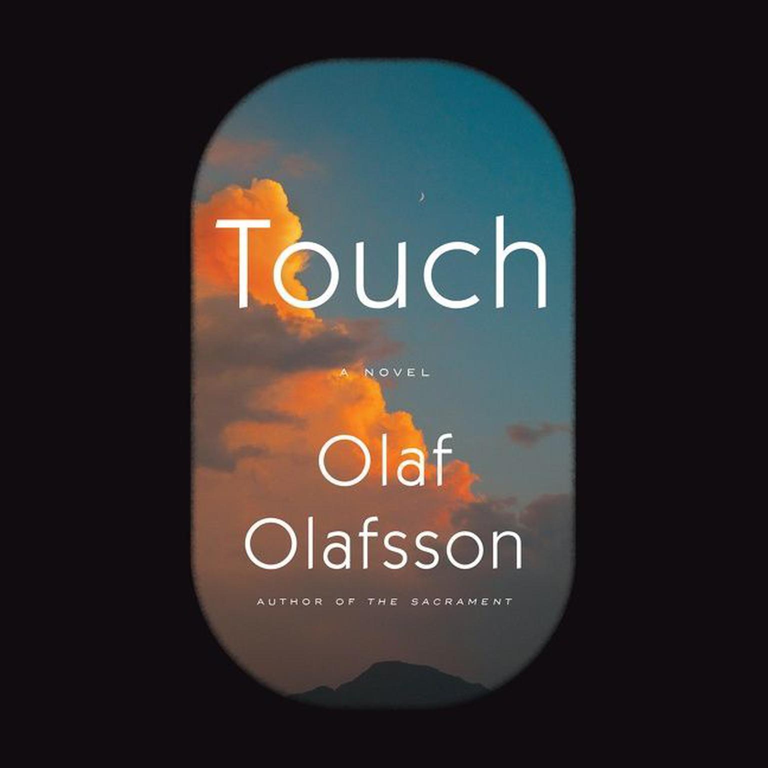 Touch: A Novel Audiobook, by Olaf Olafsson