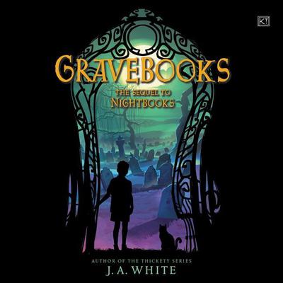Gravebooks Audiobook, by J. A. White