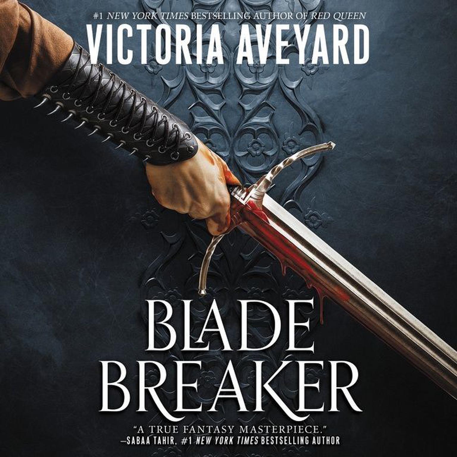 Blade Breaker Audiobook, by Victoria Aveyard