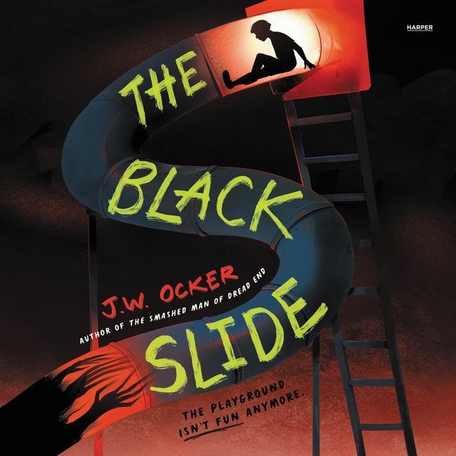 The Black Slide Audiobook, by J. W. Ocker