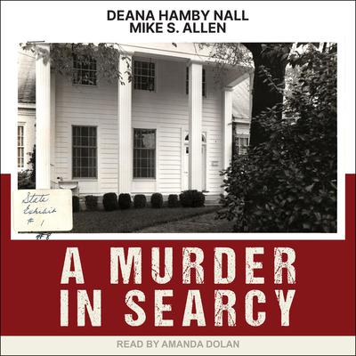 A Murder in Searcy Audiobook, by Mike Allen