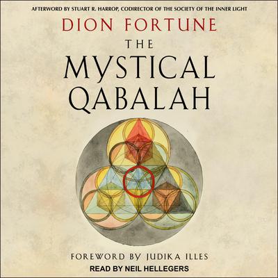 The Mystical Qabalah Audiobook, by Dion Fortune