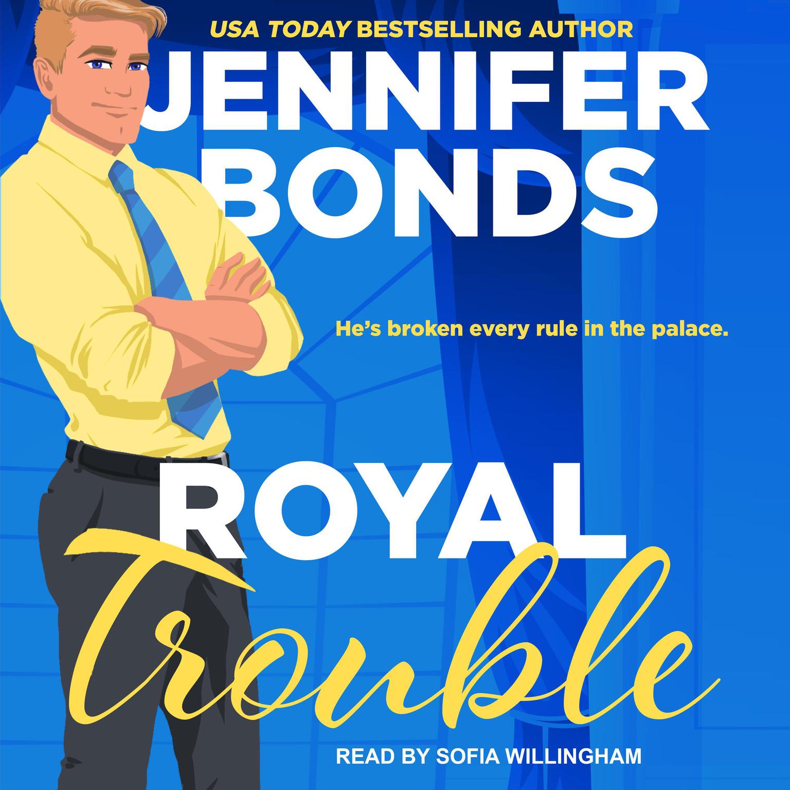 Royal Trouble Audiobook, by Jennifer Bonds