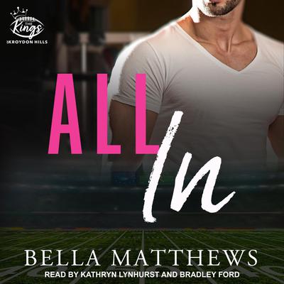 All In Audiobook, by Bella Matthews