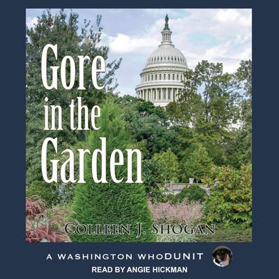 Gore in the Garden Audiobook, by Colleen Shogan