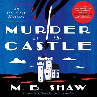 Murder at the Castle Audiobook, by M. B. Shaw