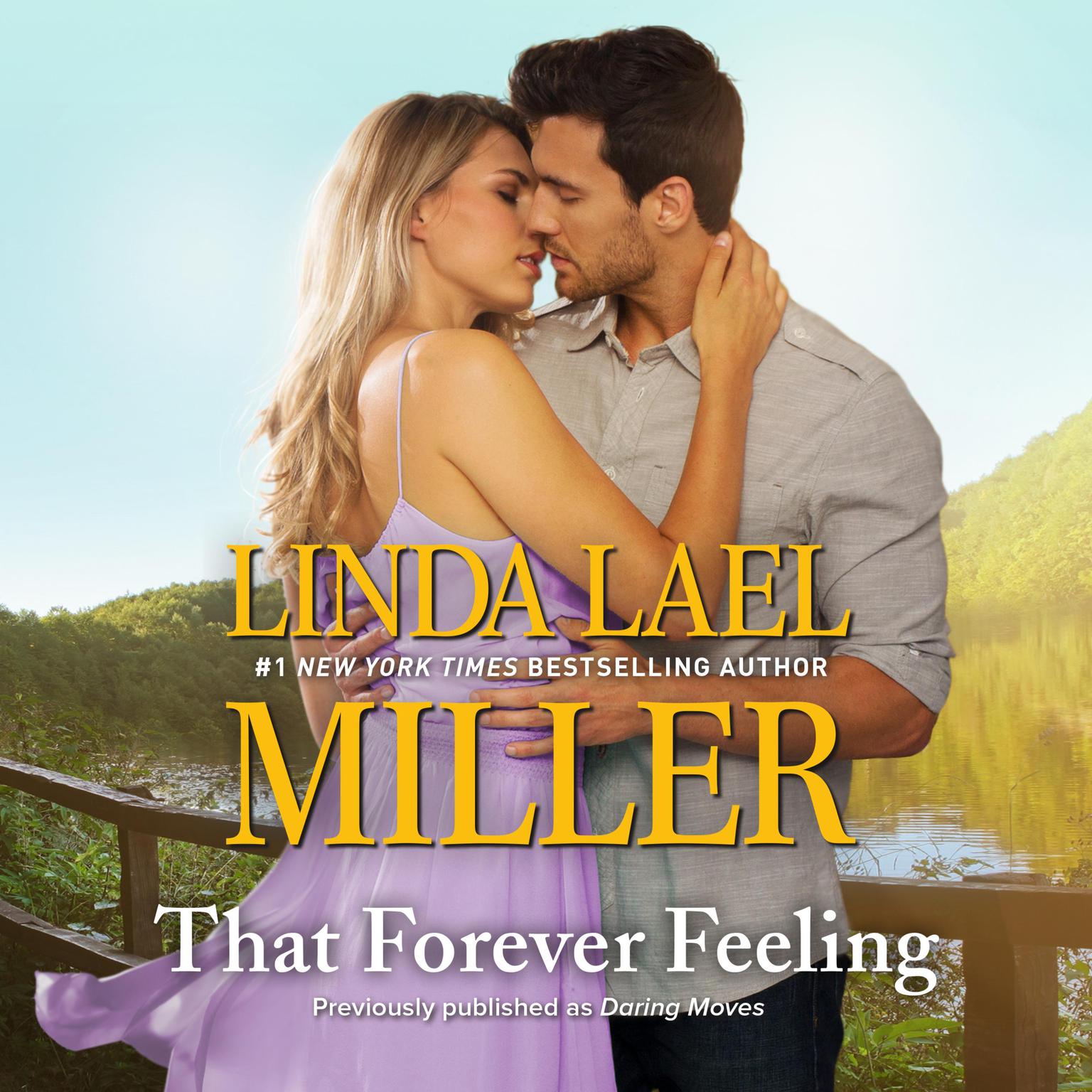 That Forever Feeling Audiobook, by Linda Lael Miller