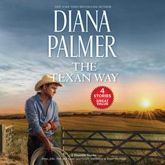 The Texan Way: 4-in-1 Audiobook, by Diana Palmer