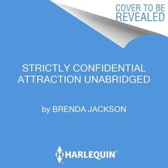 Strictly Confidential Attraction Audiobook, by Brenda Jackson