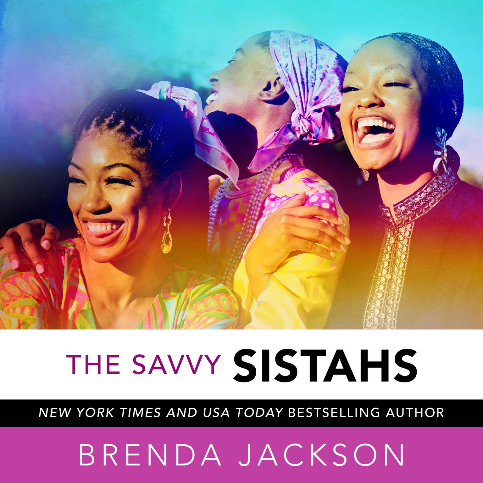 The Savvy Sistahs Audiobook, by Brenda Jackson