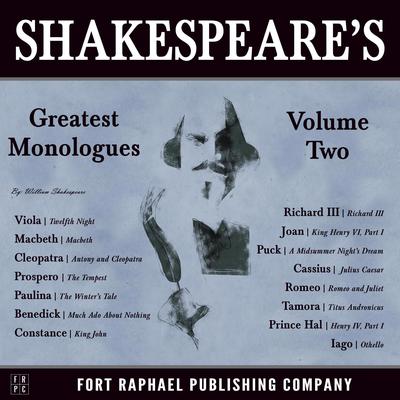 Shakespeares Greatest Monologues: Volume II Audiobook, by William Shakespeare