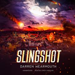 Slingshot Audiobook, by Darren Wearmouth