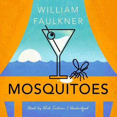 Mosquitoes Audiobook, by William Faulkner