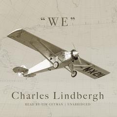 We Audiobook, by Charles Lindbergh