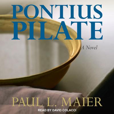 Pontius Pilate: A Novel Audiobook, by Paul L. Maier