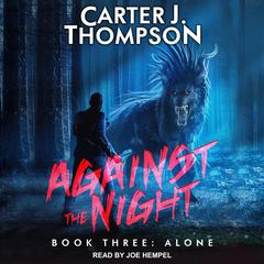 Alone Audiobook, by Carter J. Thompson