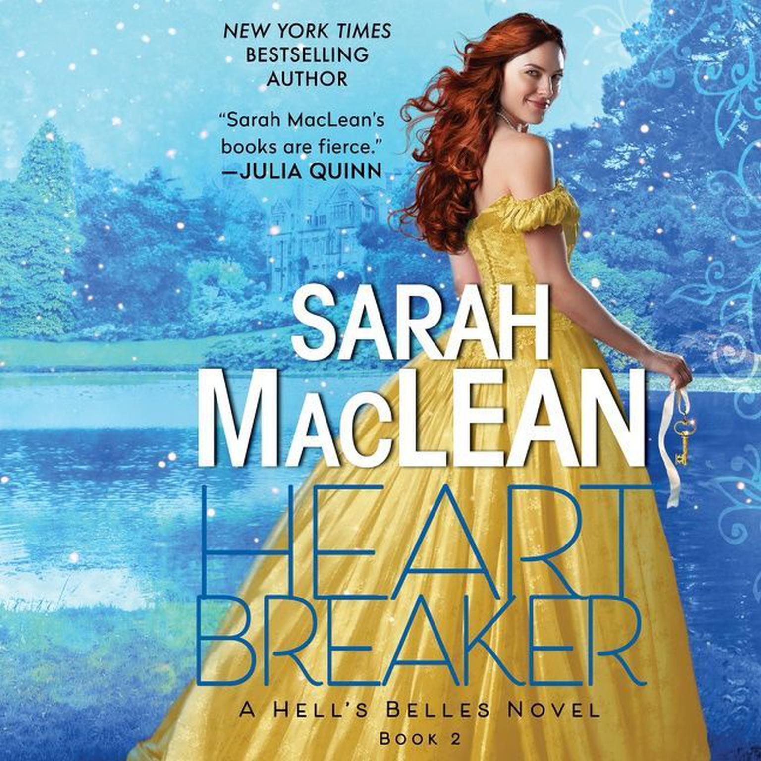 Heartbreaker: A Hells Belles Novel Audiobook, by Sarah MacLean