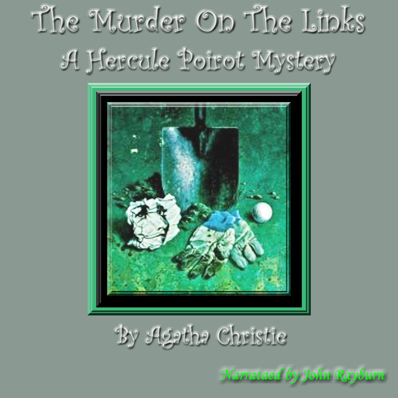 The Murder on the Links: A Hercule Poirot Mystery Audiobook, by Agatha Christie