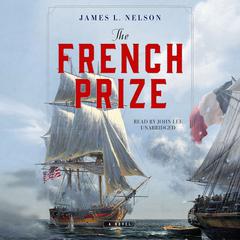 The French Prize Audiobook, by James L. Nelson