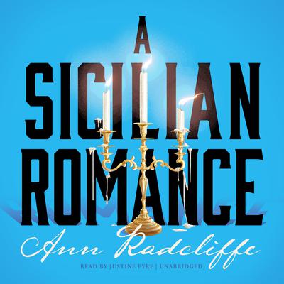 A Sicilian Romance Audiobook, by Ann Radcliffe