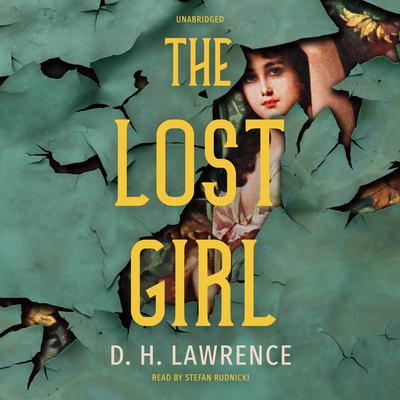 The Lost Girl Audiobook, by D. H. Lawrence