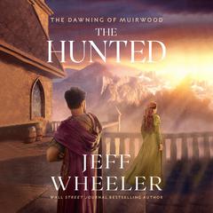 The Hunted Audiobook, by Jeff Wheeler
