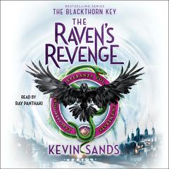 The Raven’s Revenge Audiobook, by Kevin Sands