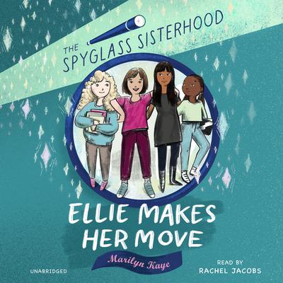 Ellie Makes Her Move Audiobook, by Marilyn Kaye