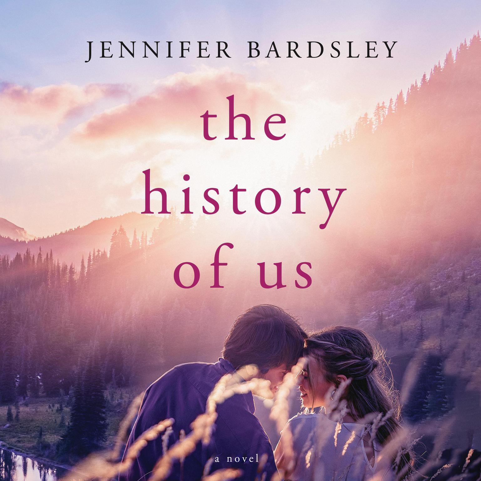 The History of Us Audiobook, by Jennifer Bardsley