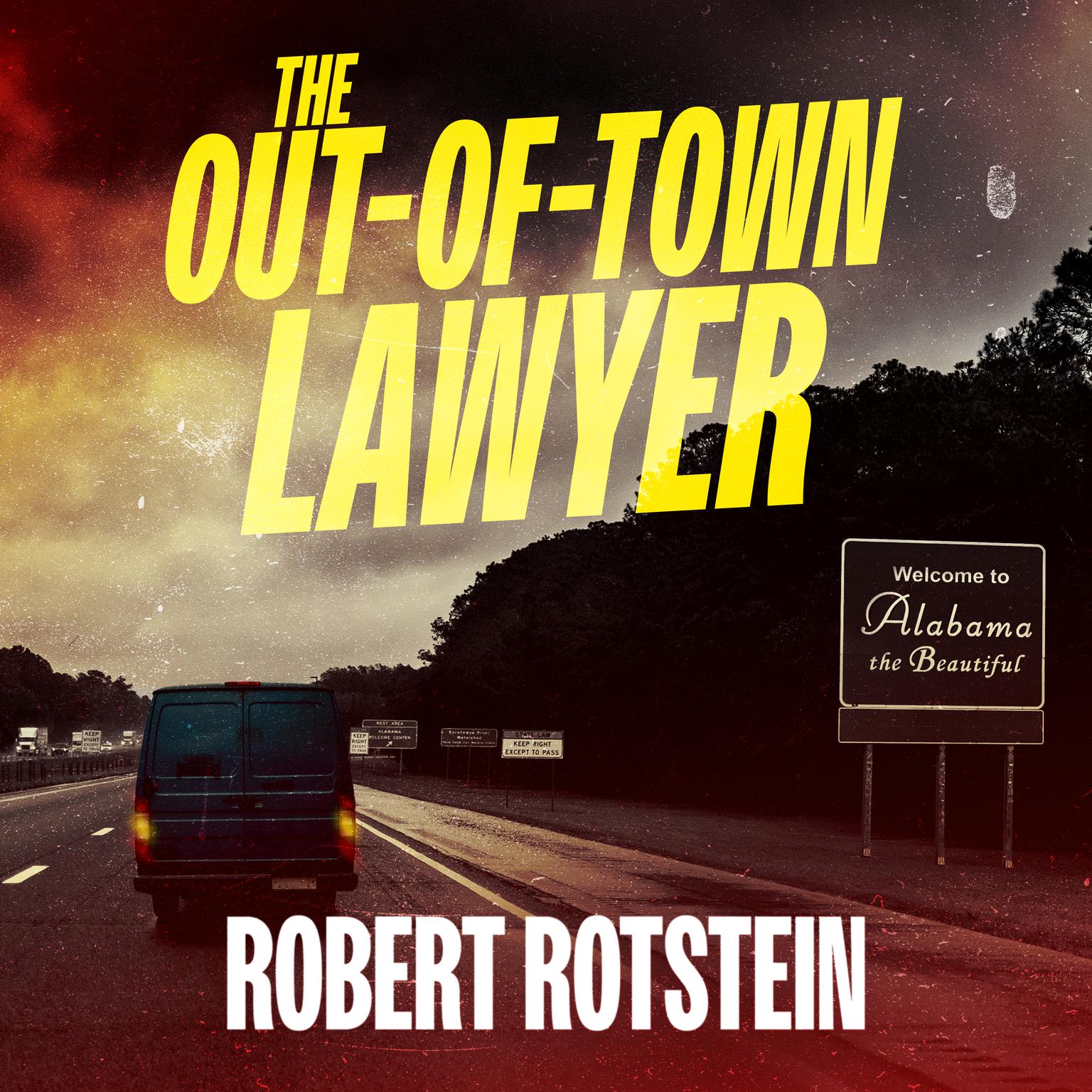 The Out-of-Town Lawyer Audiobook, by Robert Rotstein